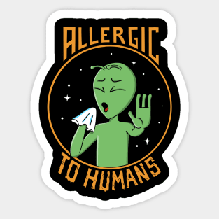 Alien allergic to humans Sticker